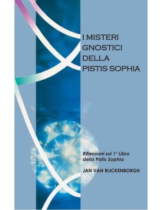 I misteri gnostici della Pistis Sophia