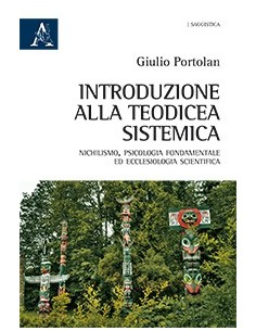 Introduzione alla teodicea sistemica