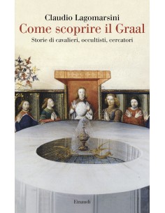 Come scoprire il Graal