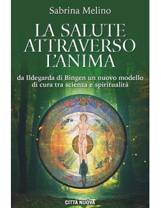 La salute attraverso l'anima