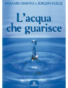 L'acqua che guarisce