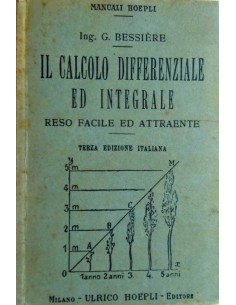 Il calcolo differenziale ed integrale