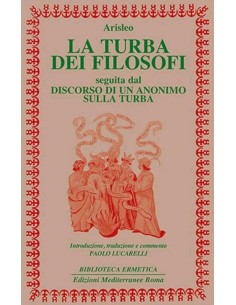 La turba dei Filosofi -Discorso di un Anonimo sulla Turba