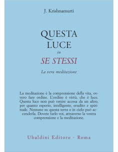 Questa luce in se stessi