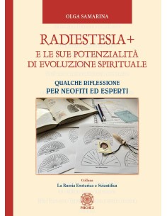 Radiestesia+ e le sue potenzialità di evoluzione spirituale