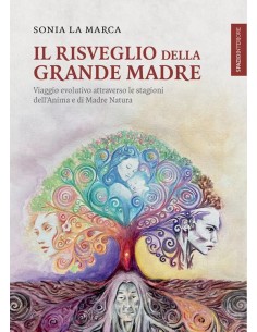Il risveglio della grande madre