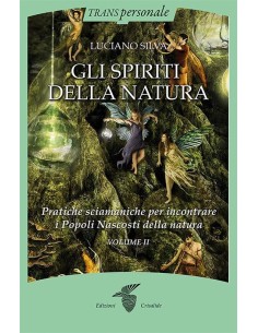 Gli spiriti della natura - Vol.II