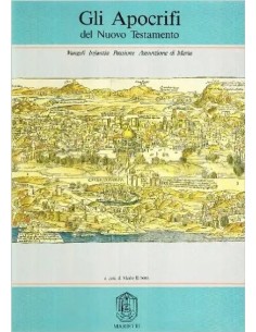 Gli Apocrifi del Nuovo Testamento I/2