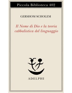 Il Nome di Dio e la teoria cabbalistica del linguaggio