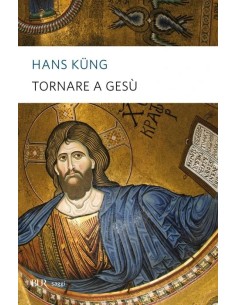 Tornare a Gesù