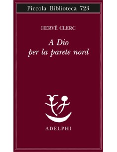 A Dio per la parete nord