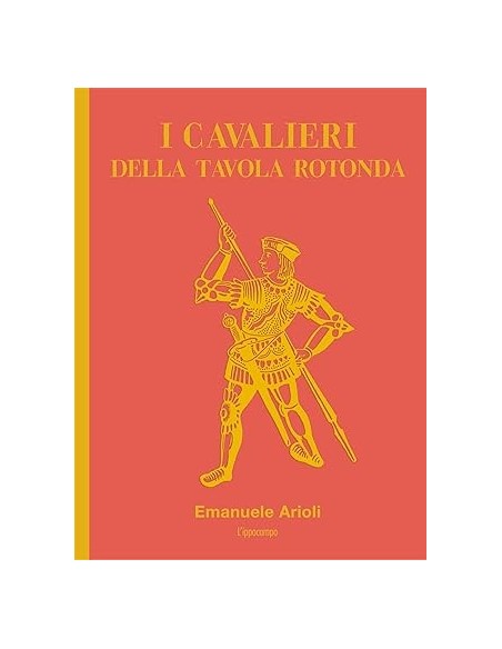 I cavalieri della tavola rotonda