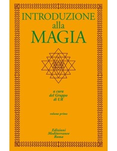 Introduzione alla Magia. Vol.1
