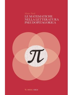 Le matematiche nella letteratura pseudopitagorica