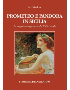Prometeo e Pandora in Sicilia