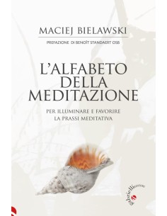 L'alfabeto della meditazione