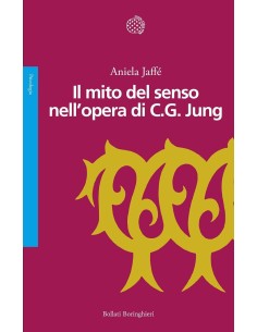 Il mito del senso nell'opera di C.G. Jung
