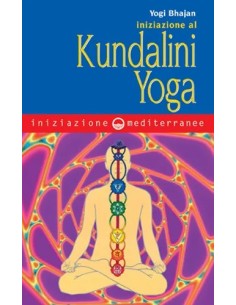 Iniziazione al Kundalini Yoga