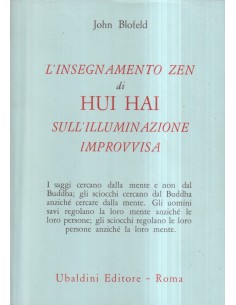 L'insegnamento zen di Hui Hai sull'illuminazione improvvisa