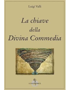 La chiave della Divina Commedia