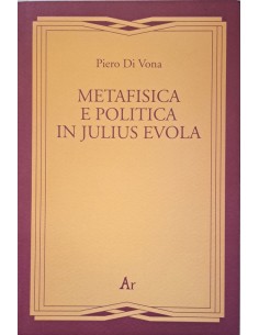 Metafisica e politica in Julius Evola