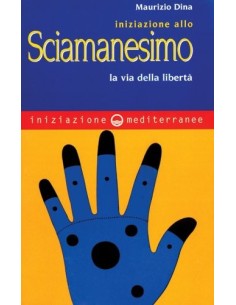 Iniziazione allo Sciamanesimo