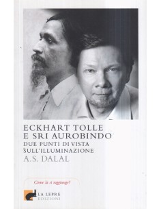 Eckhart Tolle e Sri Aurobindo