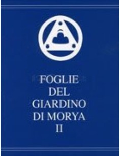 Foglie del Giardino di Morya - Vol.2 Illuminazione