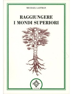 Raggiungere i mondi superiori