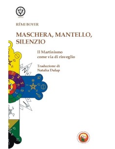Maschera, Mantello e Silenzio