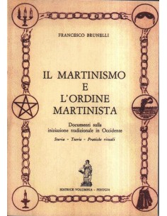 Il martinismo e l'ordine martinista