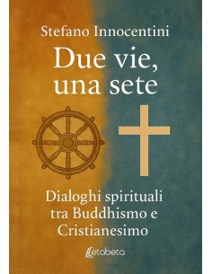 Due vie, una sete