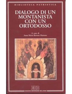 Dialogo tra un montanista e un ortodosso