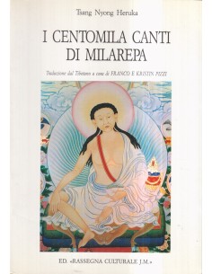 I centomila canti di Milarepa