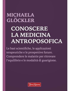 Conoscere la medicina antroposofica