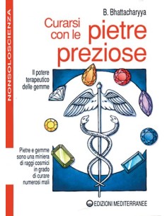 Curarsi con le pietre preziose