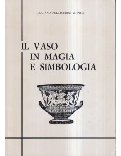 Il vaso in magia e simbologia