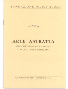 Arte astratta. Anastatica della edizione 1920 con quattro illustrazioni