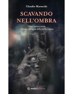 Scavando nell'ombra