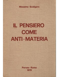 Il pensiero come anti-materia