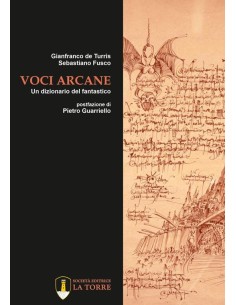 Voci arcane. Un dizionario del fantastico