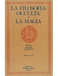 La filosofia occulta o La magia - Vol. II