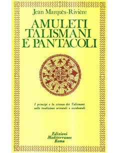 Amuleti Talismani e Pantacoli