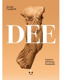Dee. I misteri del divino femminile