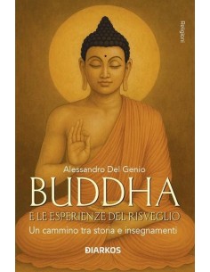 Buddha e le esperienze del risveglio