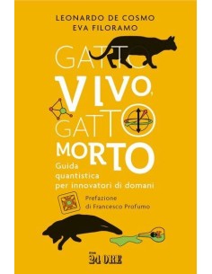 Gatto vivo, gatto morto
