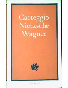Carteggio Nietzsche Wagner