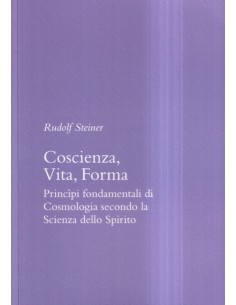 Coscienza, Vita, Forma