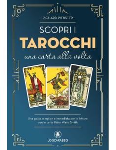 Scopri i Tarocchi una carta alla volta