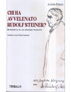 Chi ha avvelenato Rudolf Steiner?